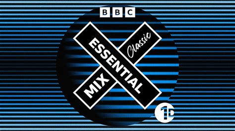 bbc essential mix|bbc essential mix episodes.